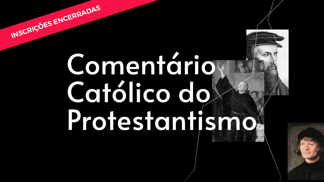 Comentário Católico do Protestantismo